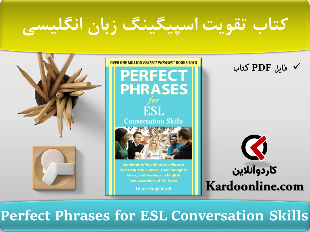 Perfect Phrases for ESL Conversation Skills With 2100 Phrases