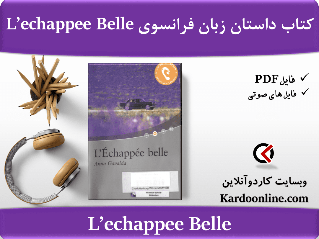 L’echappee Belle
